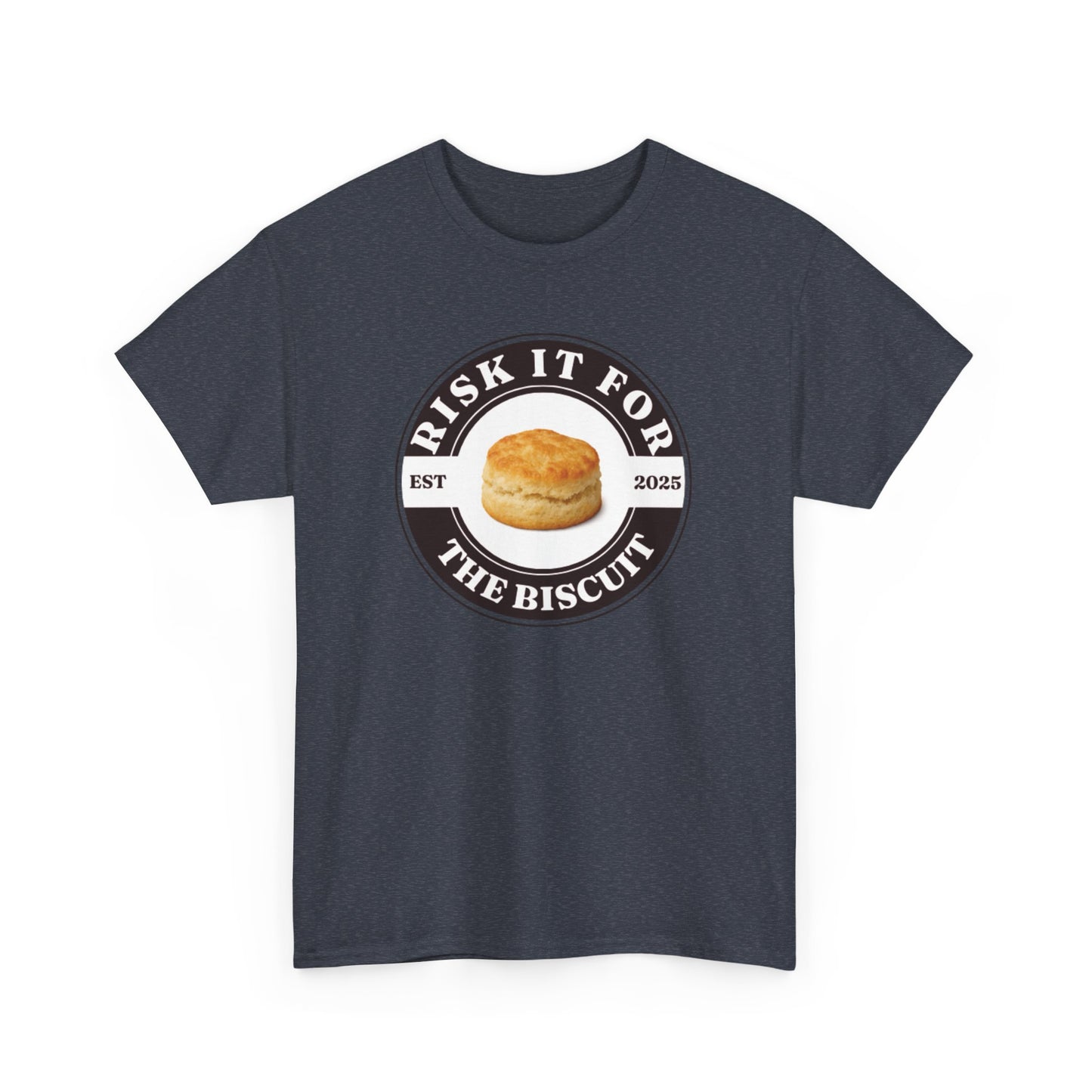 Funny Unisex Heavy Cotton Tee - 'Risk It For The Biscuit'