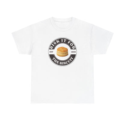 Funny Unisex Heavy Cotton Tee - 'Risk It For The Biscuit'